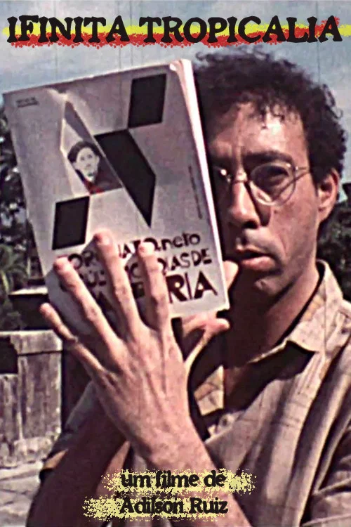 Infinita Tropicália постер