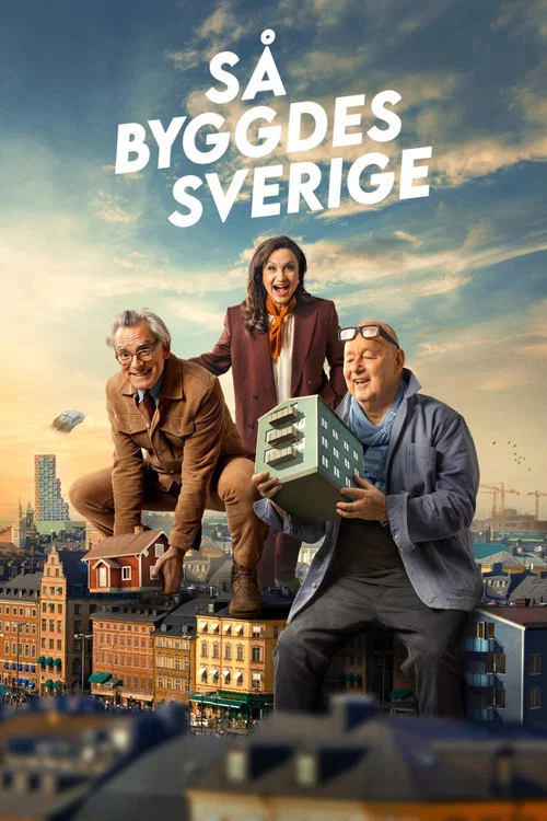 Så byggdes Sverige постер