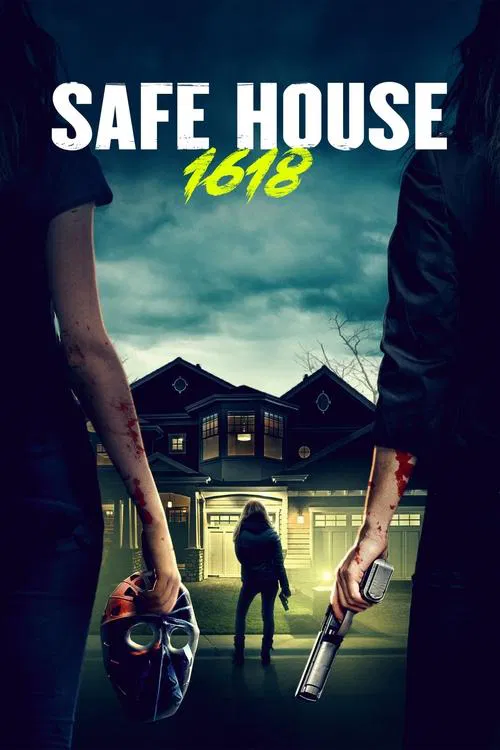 Safe House 1618 постер