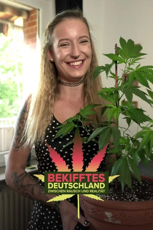 Bekifftes Deutschland – Zwischen Rausch und Realität постер