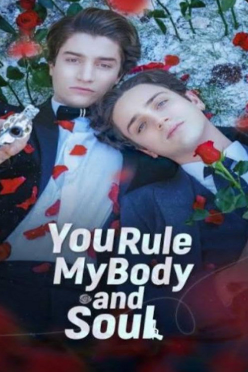 You Rule My Body And Soul постер
