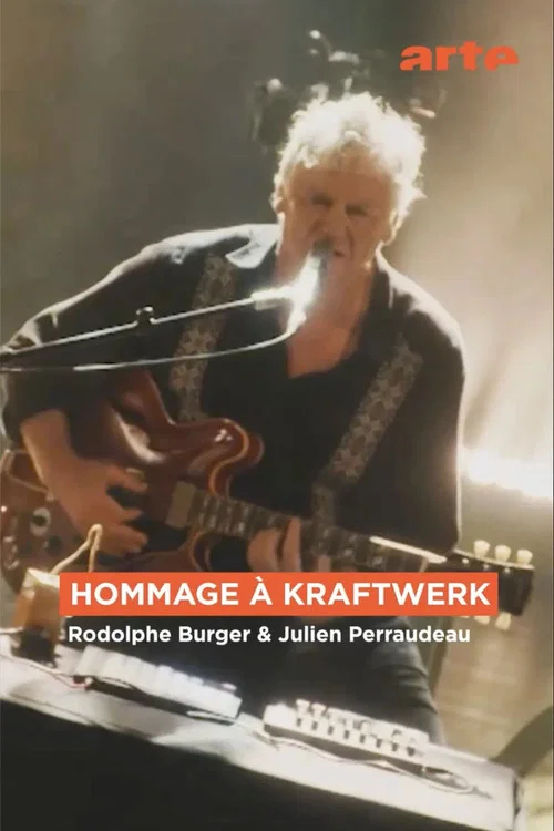 Kraftwerk par Rodolphe Burger et Julien Perraudeau C'est dans la vallée 2025 постер