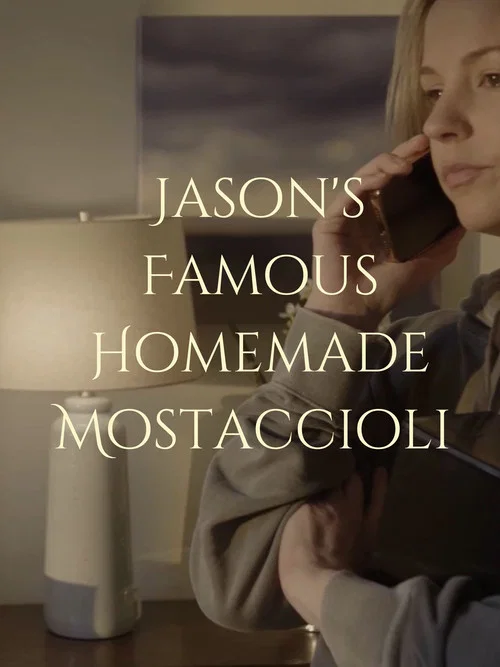 Jason's Famous Homemade Mostaccioli постер