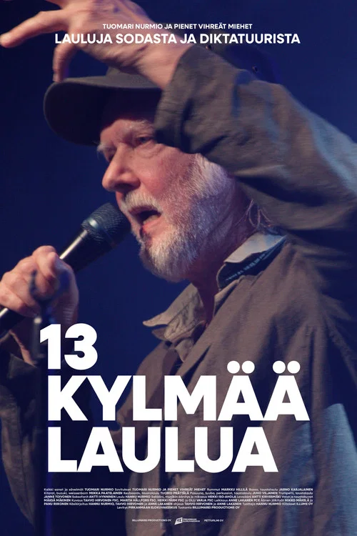 13 kylmää laulua постер