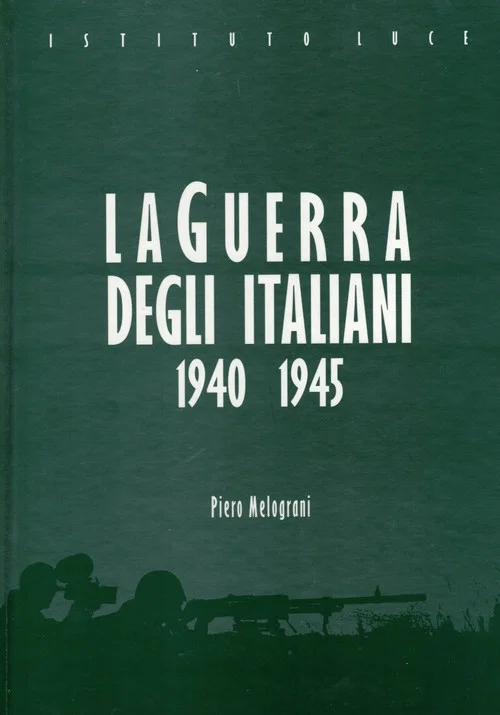 La guerra degli italiani (1940-1945) постер