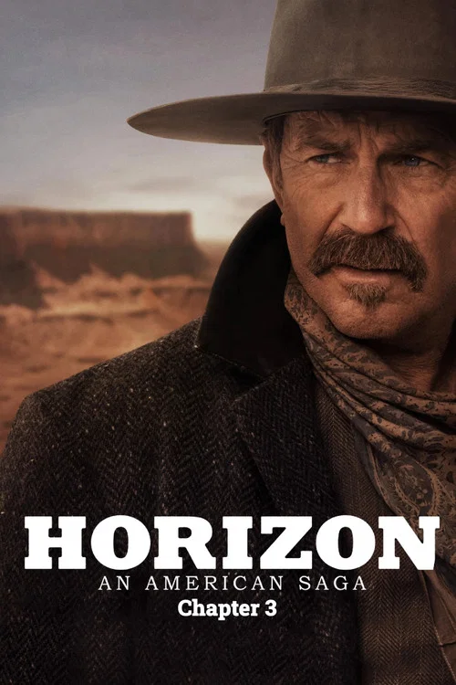 Horizon: An American Saga - Chapter 3 постер