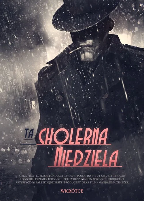 Ta cholerna niedziela постер