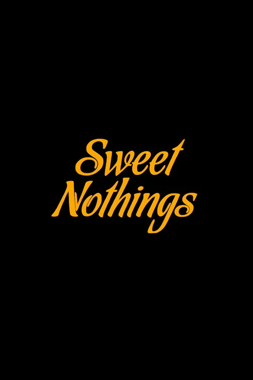 Sweet Nothings постер