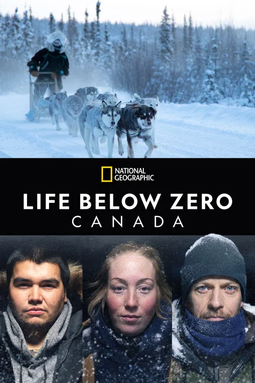 Life Below Zero: Northern Territories постер
