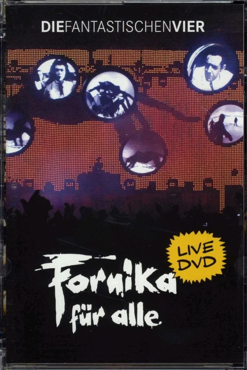 Die Fantastischen Vier - Fornika für alle постер