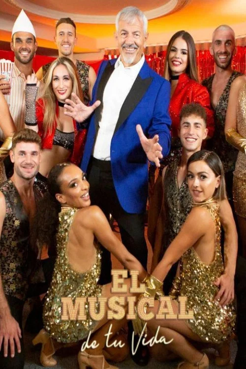 El musical de tu vida постер