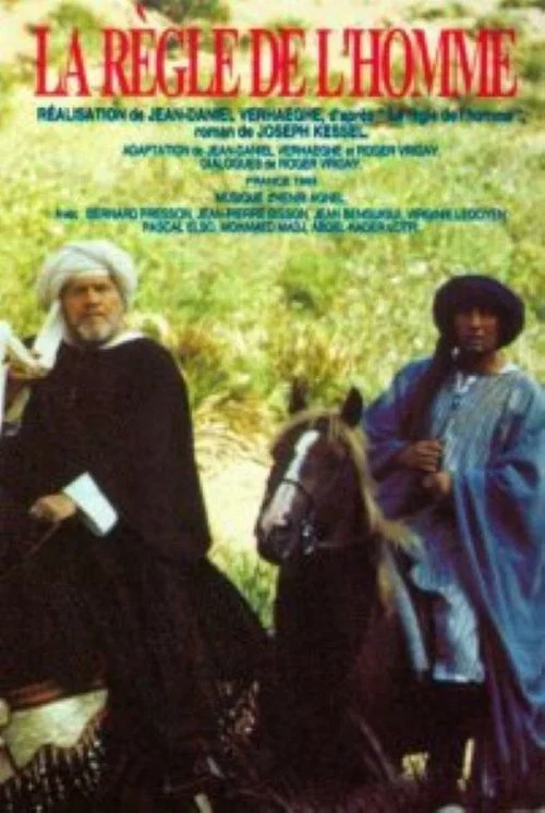 La Règle de l'homme постер