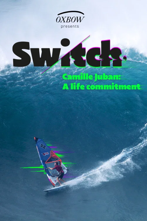 SWITCH - Camille Juban a life commitment постер
