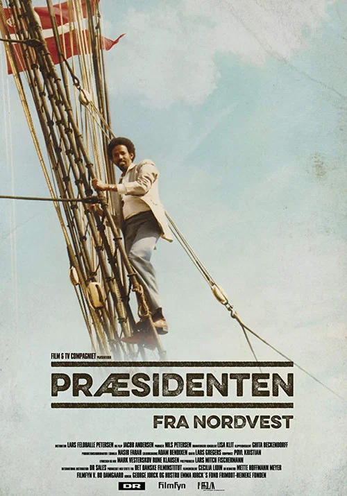 Præsidenten fra Nordvest постер