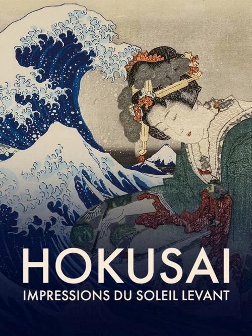 Hokusai, impressions du soleil levant постер