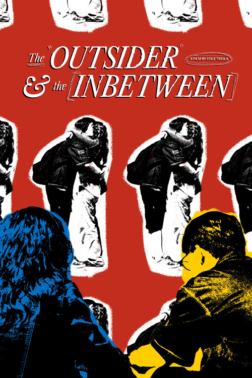 The Outsider & The Inbetween постер