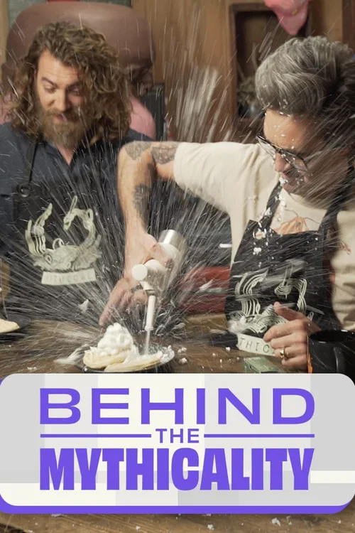 Behind the Mythicality постер