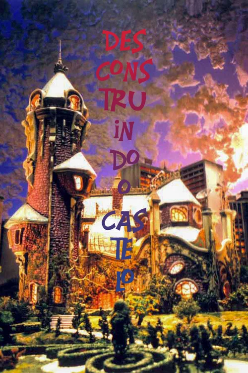 Desconstruindo o Castelo постер