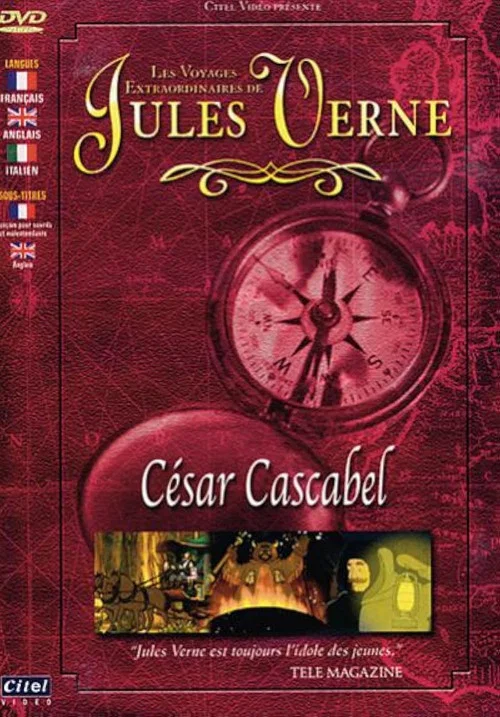 Les voyages extraordinaires de Jules Verne - César Cascabel постер