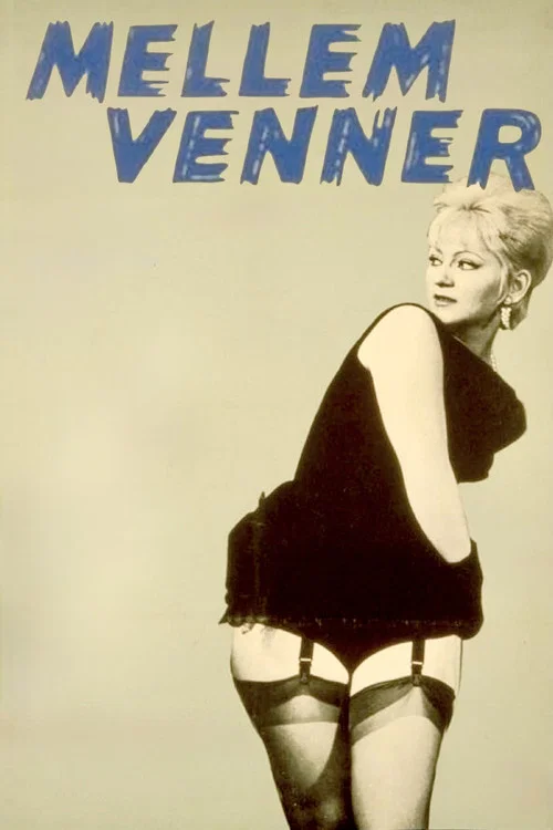 Mellem venner постер
