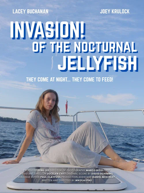 Invasion! Of the Nocturnal Jellyfish постер