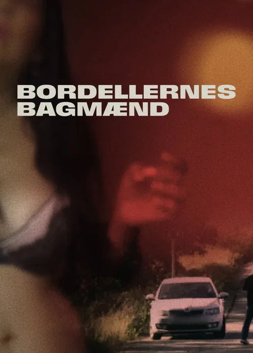 Bordellernes bagmænd постер