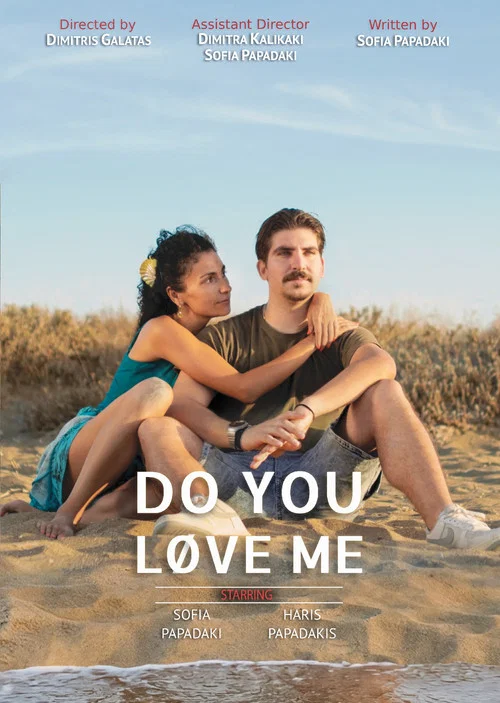 DO YOU LOVE ME постер