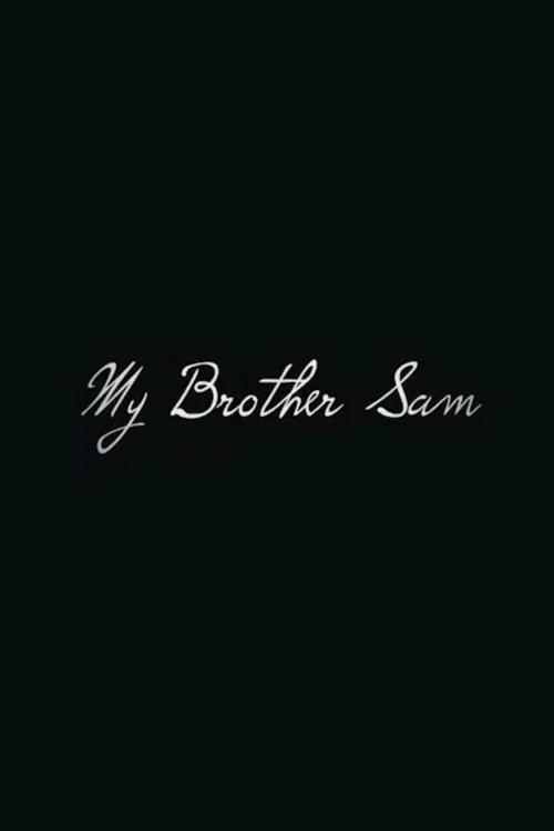 My Brother Sam постер