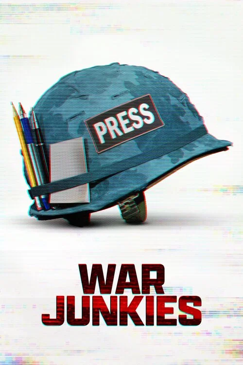 War Junkies постер