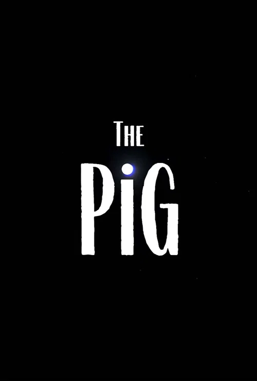 The Pig постер