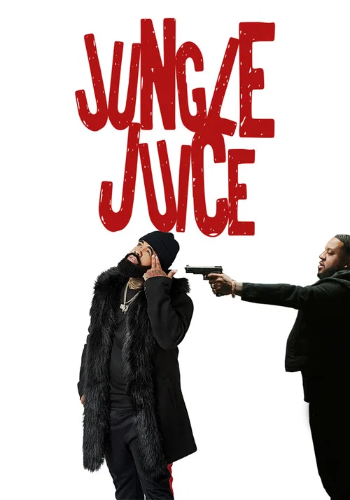Jungle Juice постер