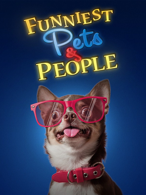 Funniest Pets & People постер
