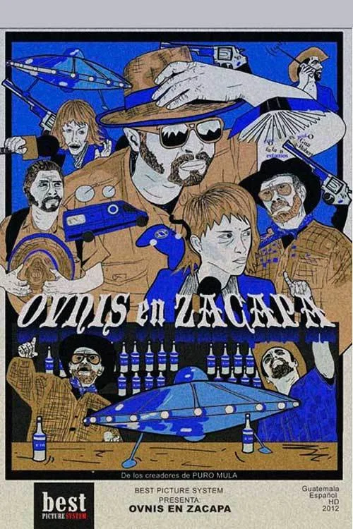 Ovnis en Zacapa постер