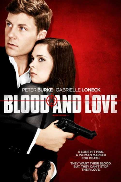 Blood & Love постер