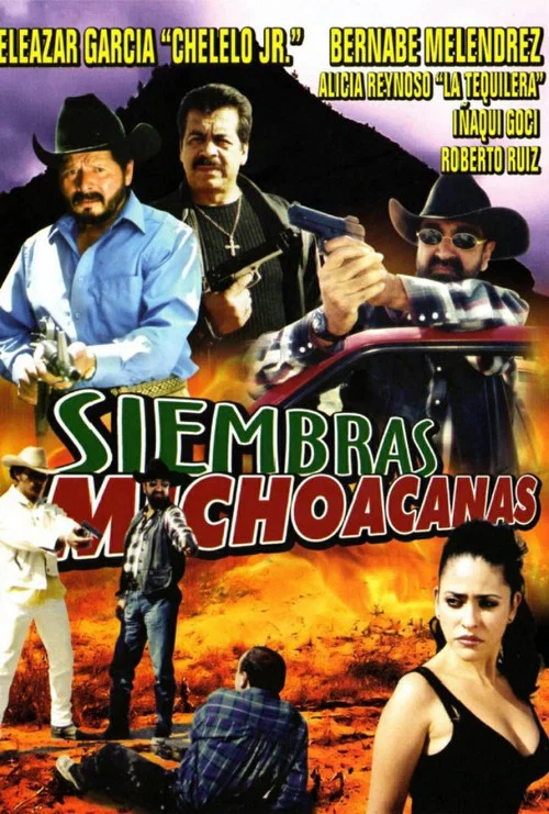 Siembras Michoacanas постер