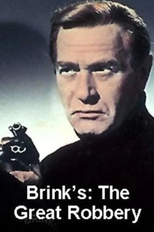 Brinks: The Great Robbery постер
