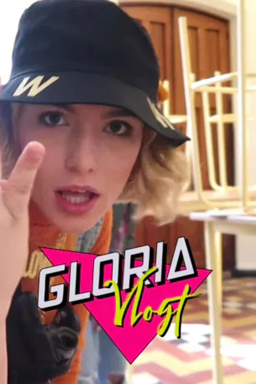 Gloria vlogt постер