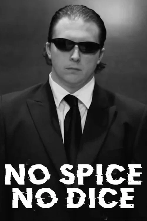 No Spice, No Dice постер