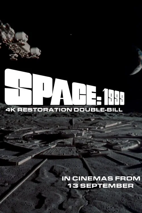 Space: 1999 4K Double Bill - Breakaway and The Metamorph постер