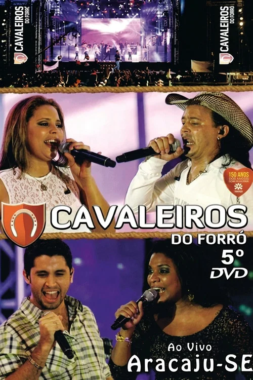 Cavaleiros do Forró - Ao Vivo em Aracaju постер