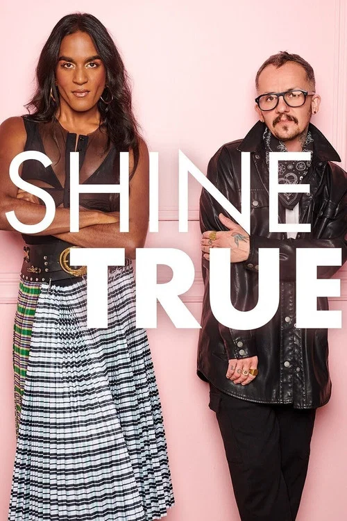 Shine True постер