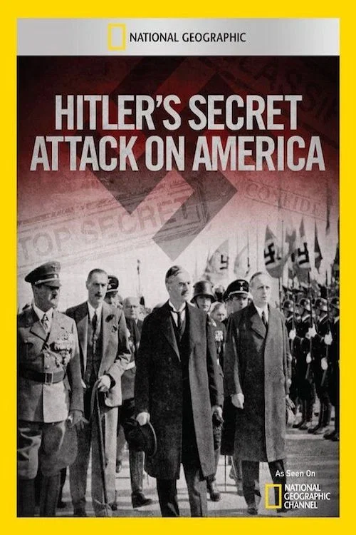 Hitler's Secret Attack on America постер