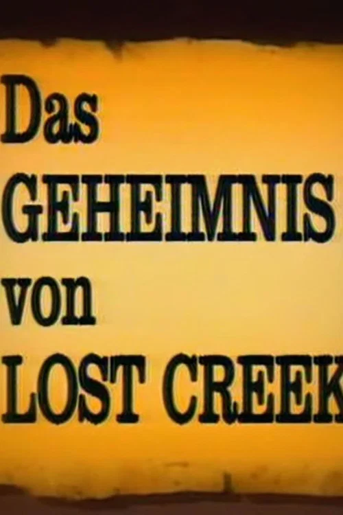 The Secret of Lost Creek постер