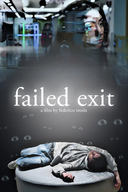 Failed Exit постер