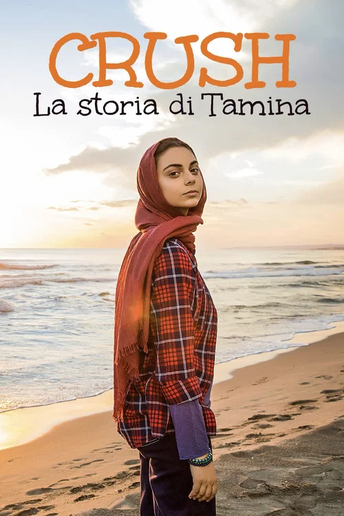 Crush – La Storia di Tamina постер
