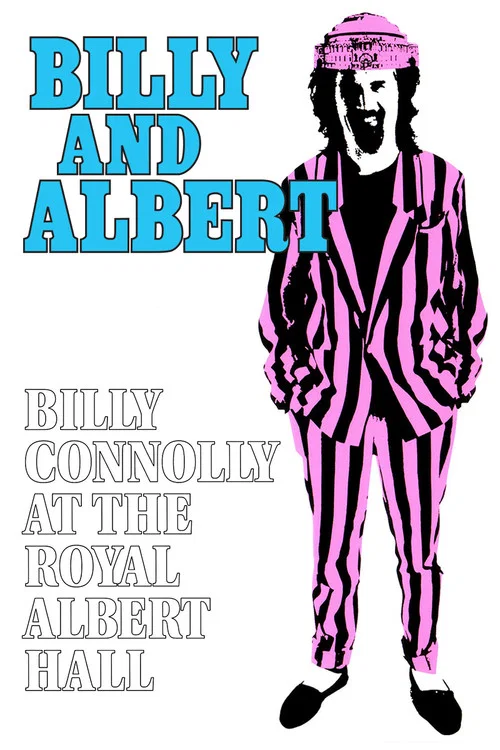 Billy Connolly: Billy and Albert (Live at the Royal Albert Hall) постер