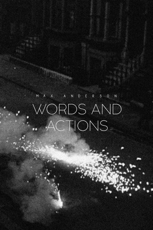 Words and Actions постер