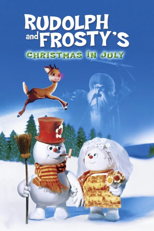 Rudolph and Frosty's Christmas in July постер