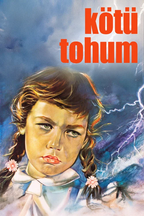Kötü Tohum постер