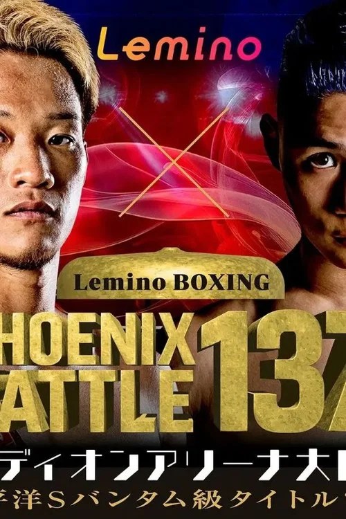 Lemino BOXING PHOENIX BATTLE 137 постер